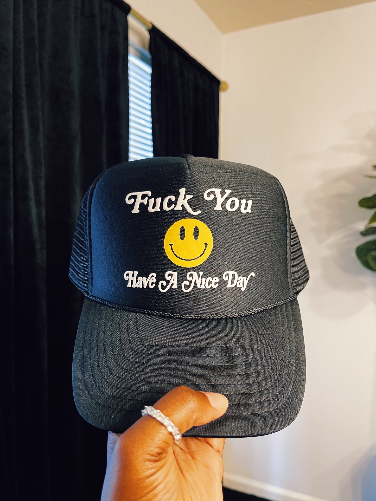 Have A Nice Day Trucker Hat